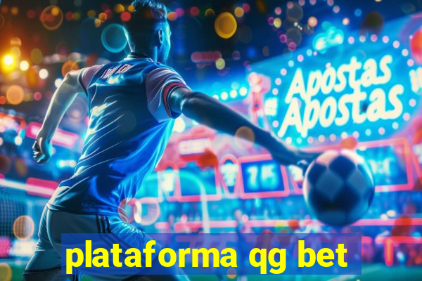 plataforma qg bet